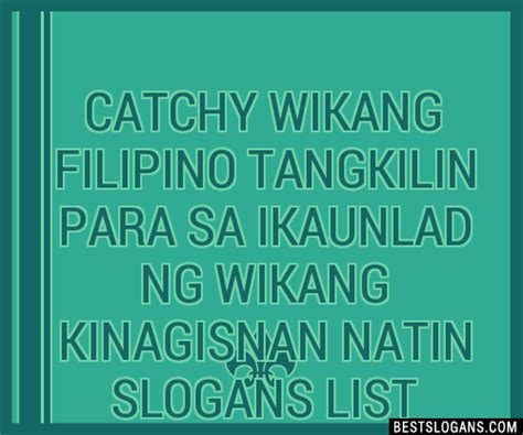 slogan sulong pilipinas|100+ Catchy Sulong Wikang Filipino .